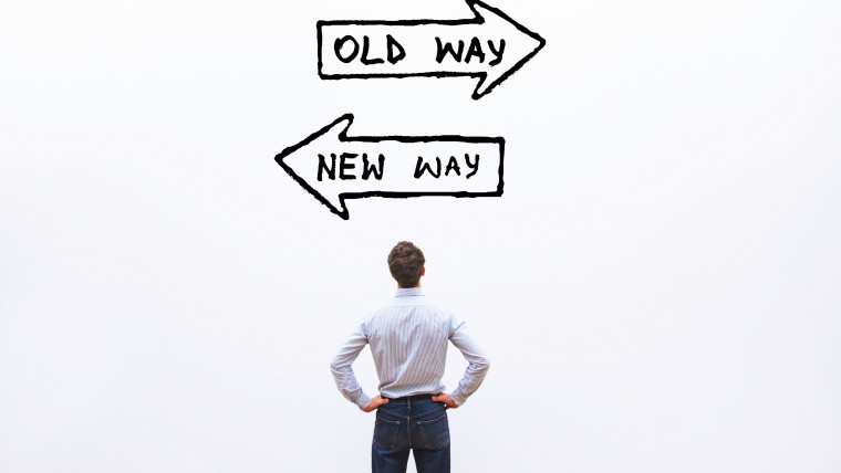 old way instead of change